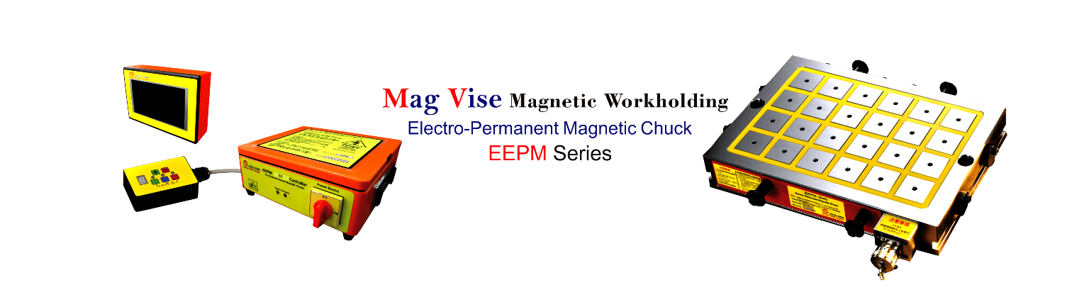 EEPM Series Electro-Permanent Magnetic Chucks